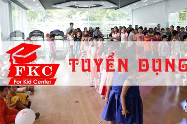 trung-tam-ngoai-ngu-cho-con-for-kid-center-tuyen-dung-8